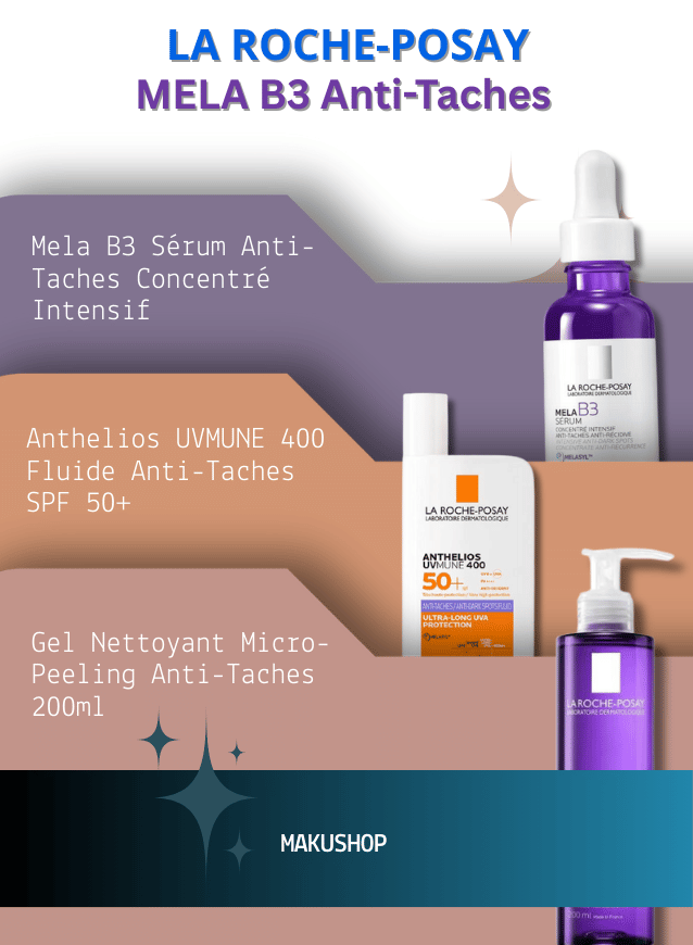 La Roche-Posay MELA B3 anti-taches soin visage 